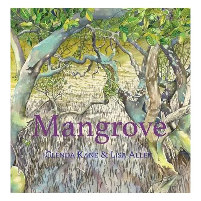 Mangrove - Glenda Kane